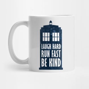 Laugh Hard - Run Fast - Be Kind 2 Mug